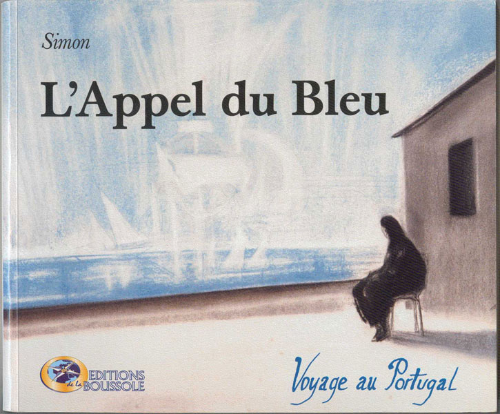 Carnets de voyage  L'Appel du Bleu L'Appel du Bleu